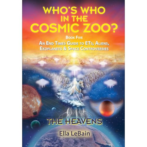 Ella LeBain - THE HEAVENS - An End Times Guide to ETs, Aliens, Exoplanets &amp;amp; Space Controversies episode artwork