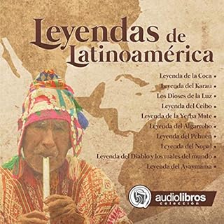 Leyendas de Latinoamérica [Latin American legends] Audiolibro Por Curva Ediciones Creativas arte de portada