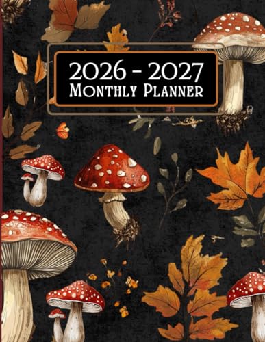2026-2027 Monthly Planner: Elegant Mushroom-Inspired 24-Month Agenda with Motivational Seasonal Quotes, Large Calendar, Vintage Cover, and Minimalist Schedule Organizer with Holiday Reminders. image 2