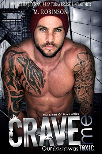 Crave Me: The Good Ol' Boys
