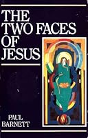 Two Faces of Jesus 0340536020 Book Cover
