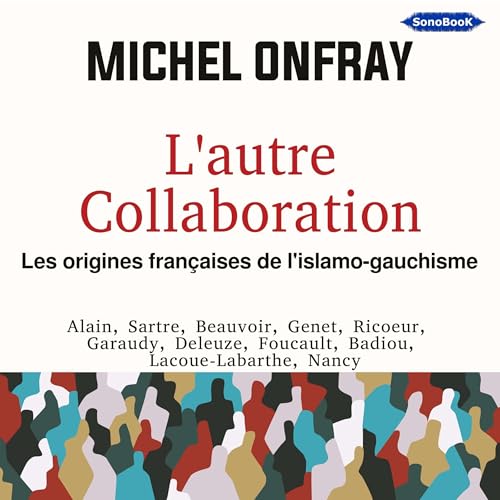 L'autre Collaboration (By Michel Onfray) episode artwork
