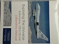 Exploring the Universe: Astronomy 1001/1011H 1599844974 Book Cover