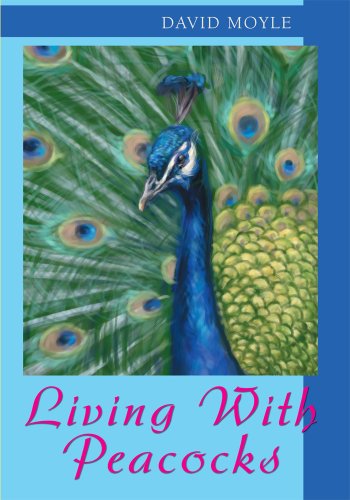 Living with Peacocks (English Edition)