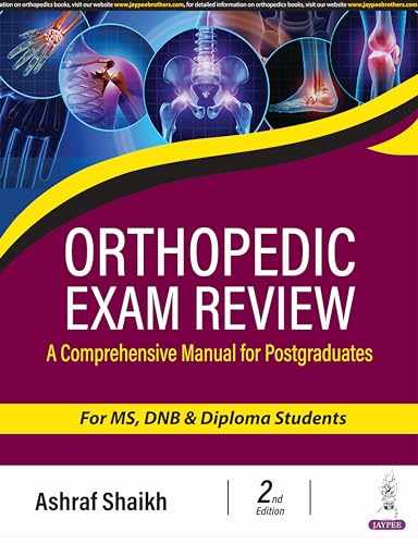 Image of Orthopedic Exam Review, 2 /E for MS, DNB & Diploma Orthopedic Postgraduates | 300+ PG Exam Questions with Hand-Drawn Flowcharts, Tables & Diagrams for ... A Comprehensive Manual for Postgraduates: 1