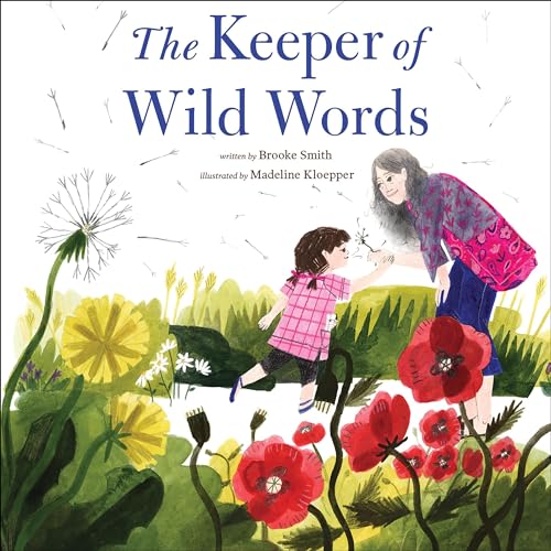 The Keeper of Wild Words by Brooke Smith, Madeline Kloepper episode artwork