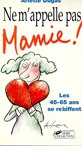 NE M APPELLE PAS MAMIE