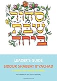 Siddur Shabbat B'Yachad [With Companion CD]