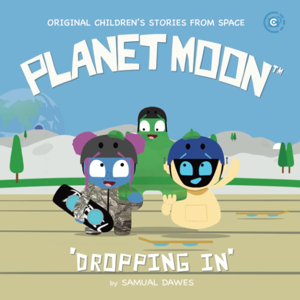 Planet Moon: Dropping In