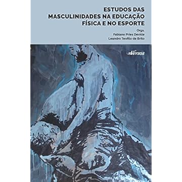 Capa do livro Estudos das Masculinidades na Educação Física e no Esporte