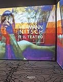  Hermann Nitsch e il teatro. Ediz. bilingue