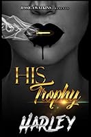 His Trophy 1717721168 Book Cover