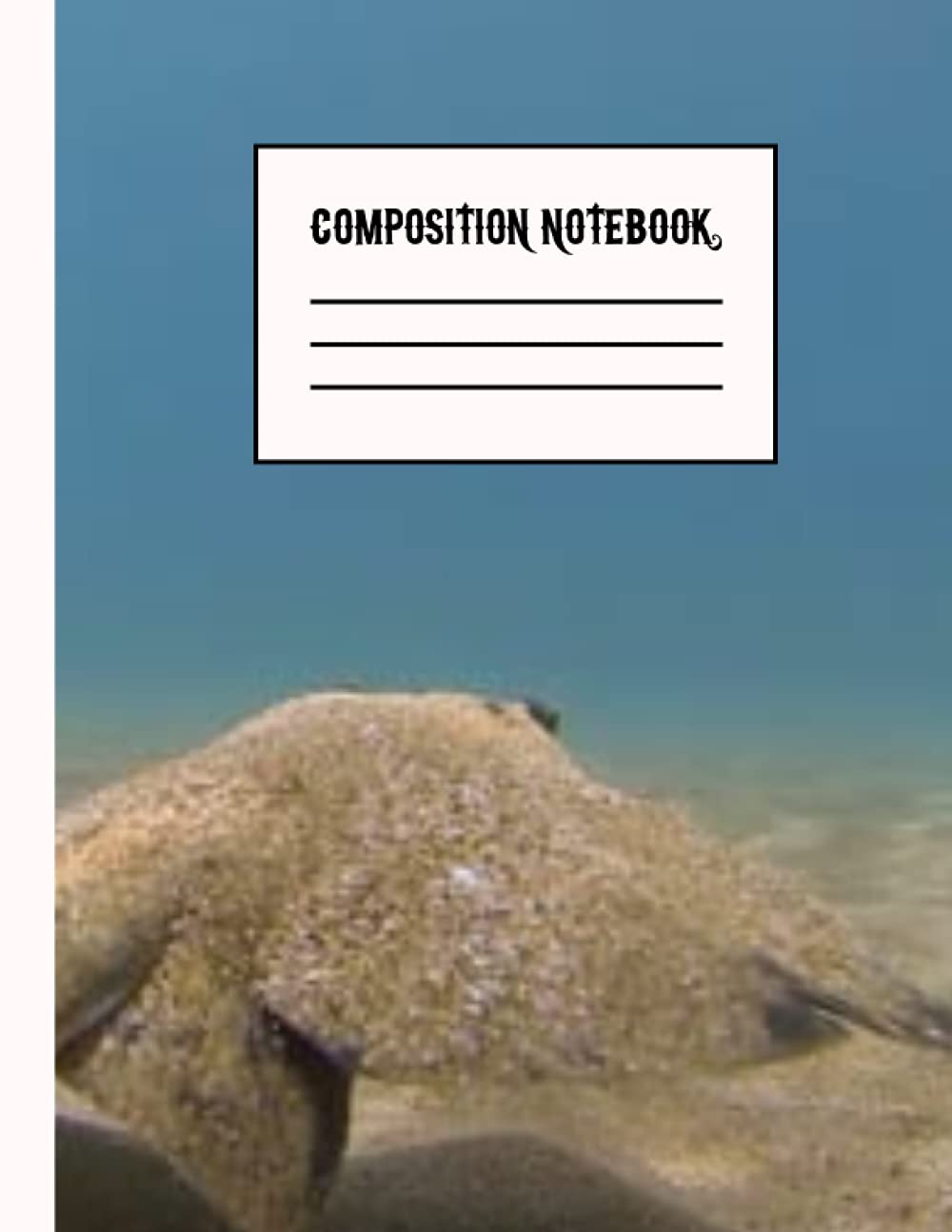 Stingray Composition Notebook: composition notebook Stingray theme