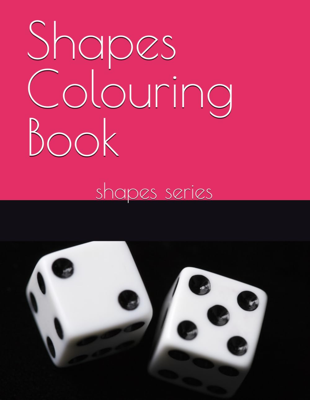 Shapes Coloring Book: shapes series (Shapes Drawing Books)