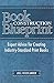 Book Construction Blueprint: Expert Advice for Creating Industry-Standard Print Books