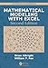 Mathematical Modeling with Excel (Textbooks in Mathematics)