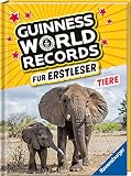 Guinness World Records für Erstleser - Tiere (Rekordebuch zum Lesenlernen)