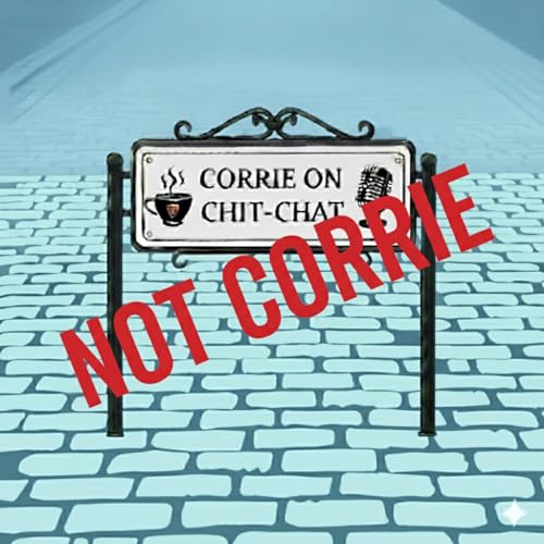 Not Corrie: Ep 1 - THE BEAST IN ME