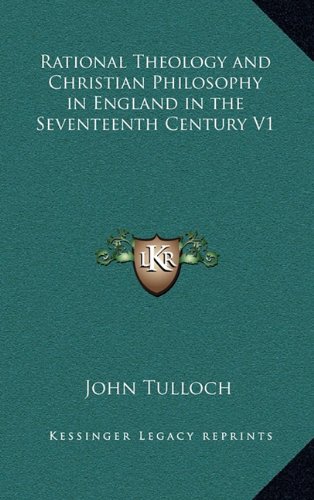 『Rational Theology and Christian Philosophy in England in the - 読書メーター