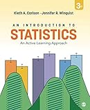 An Introduction to Statistics: An Active Learning Approach