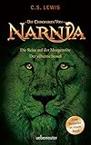  Die Reise auf der Morgenröte / Der silberne Sessel: Die Chroniken von Narnia Bd. 5 und 6