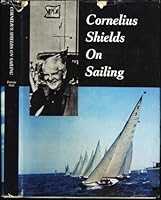 Cornelius Shields on Sailing B001J290ZE Book Cover