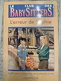 club baby-sitters 18. l'erreur de sophie