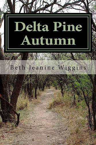 Delta Pine Autumn (The Delta Pine Series)