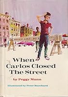 When Carlos Closed the Street. 0698304012 Book Cover
