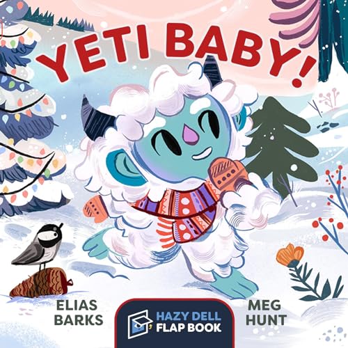 Image of Yeti Baby!: A Hazy Dell Flap Book