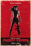 (27x40) Grindhouse Planet Terror - Fully Loaded Movie Poster