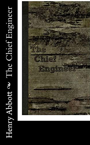The Chief Engineer 151531782X Book Cover