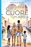 Con il cuore in Africa