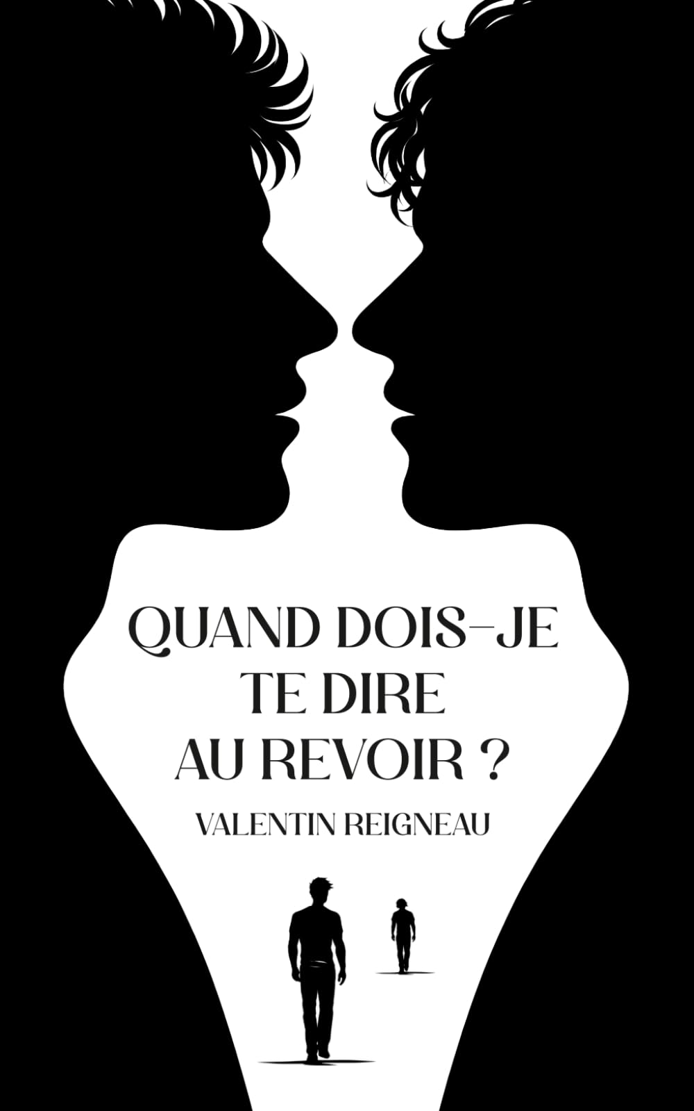 Quand dois-je te dire au revoir ?