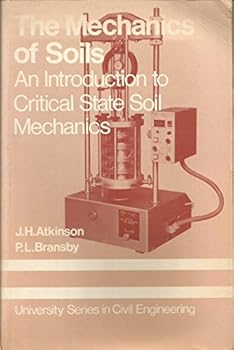 Paperback The mechanics of soils: An introduction to critical state soil mechanics (McGraw-Hill university series in civil engineering) Book