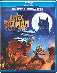 Aztec Batman: Clash of the Empires (Blu-ray + Digital)