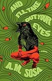 And I'll Take Out Your Eyes: A Novel (English Edition)
