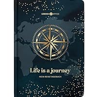 LEBENSKOMPASS Reisetagebuch zum ausfüllen Hardcover Tagebuch mit Platz für 50 Erinnerungen zum selberschreiben - Reisedokumentation für den Urlaub zur Organisation und Erinnerung