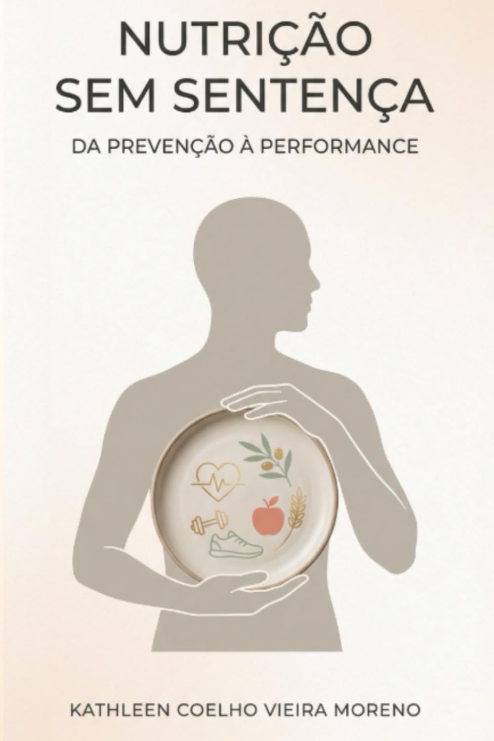 Nutrição sem Sentença: Da Prevenção à Performance
