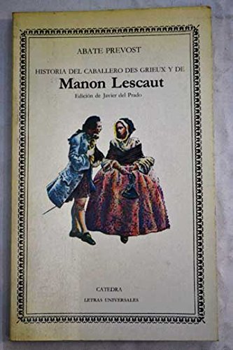 Historia del caballero Des Grieux y de Manon Lescaut: Antoine François