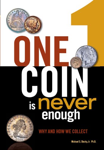 One Coin is Never Enough: Why and How We Collect (English Edition)