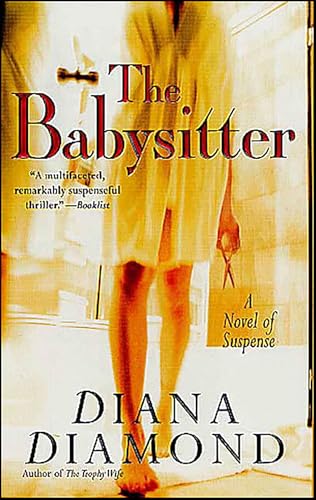 The Babysitter: A Novel of Suspense The Babysitter: A Novel of Suspense