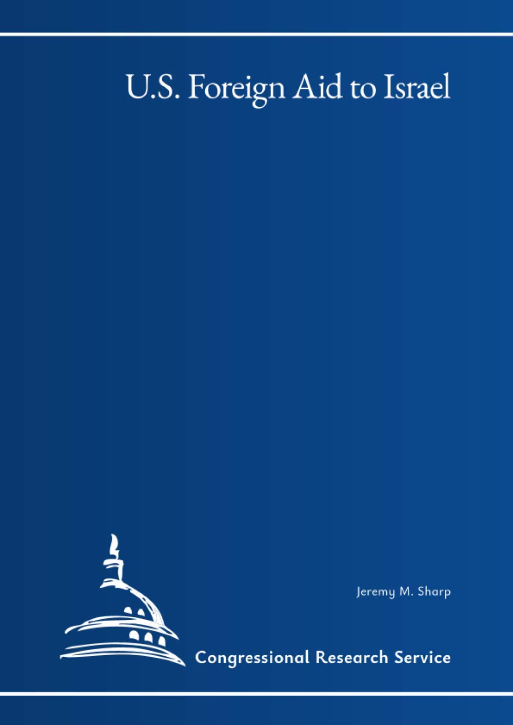 U.S. Foreign Aid to Israel