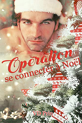 Télécharger Opération : se connecter à Noël Livre PDF Gratuit