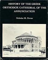 History of the Greek Orthodox Cathedral of the Annunciation, Baltimore, Maryland 0960826203 Book Cover