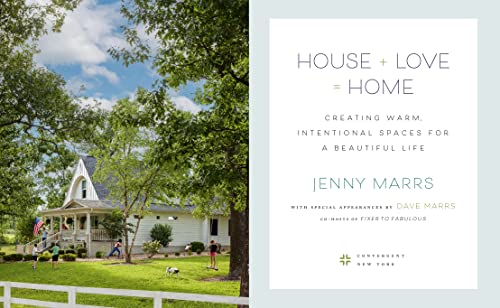 House + Love = Home: Creating Warm, Intentional Spaces for a Beautiful Life - Image 2