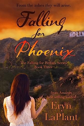 Falling for Phoenix (Falling for Heroes)