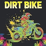 dirt bike bike rack  Dirt Bike: Dirt Bike Coloring Book Fun Learning and Dirt Bike Coloring Book For Kids ,Best Christmas Gift , New Year Gift For Kids