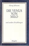  Die Venus von Milo und andere Erzählungen