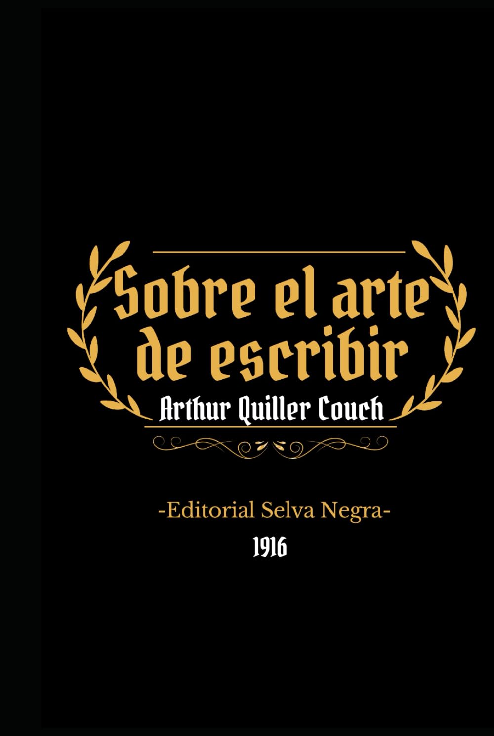 Sobre el arte de escribir